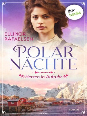 cover image of Polarnächte--Herzen in Aufruhr